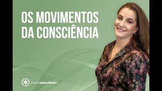 Constelação Familiar: Os movimentos da consciência