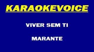 VIVER SEM TI Marante Karaoke