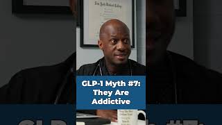 GLP-1 Myth #7: They Are Addictive