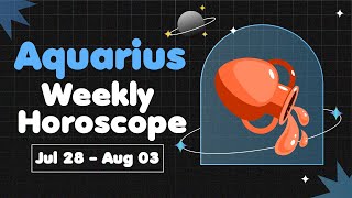 Aquarius Weekly Horoscope: July 28 to August 03, 2024