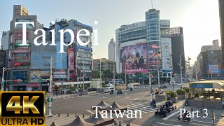 Taipei, Taiwan in 2023 (4K). Part3.