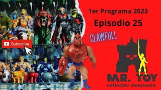 Mr Toy Collector Episodio 25 Clawfull Rotoplast Masters of the Universe Motu masters del universo