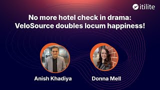 No more hotel check in drama: VeloSource doubles locum happiness!