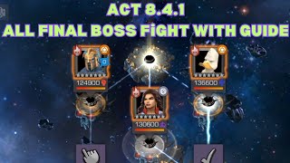 ACT 8.4.1 All Final Bosses Fight With Guide Easy