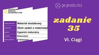 zadanie 35 Matura 2023 Zbiór zadań matematyka CKE rozwiązania i wskazówki ciągi na maturze