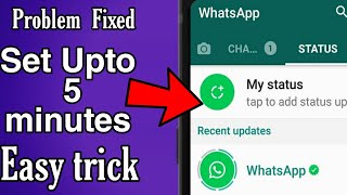 HOW TO SET MORE THAN 30 SECONDS VIDEO ON WHATSAPP STATUS || Remove Whatsapp Status 15 Seconds Limit