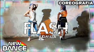 Flash - Ludmilla NEWDANCE COREOGRAFIA