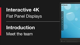 Hitachi Interactive Flat Panel Displays Tutorial Series - 1. Introduction