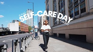 Spend A Solo Self-Care Day In London With Me 🤍🌳