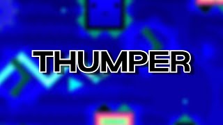 (Last 2.1 Level) Thumper - by Squidkid026