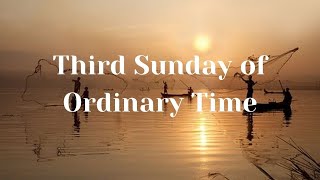 Sunday Mass: Third Sunday of Ordinary Time