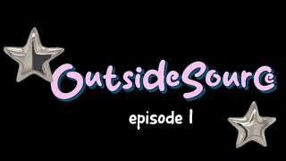 OutsideSource Podcast: Episode 1 – Getting Ready for School: Tips and Conversations