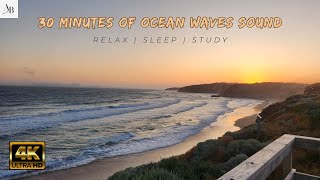 30 minutes of Relaxing Ocean Waves Sound | 4K | Relax, Study or Sleep | Meditation | White Noise