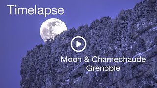 Moon Timelapse Climbing Chamechaude 4K