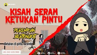 Kisah Seram Nad, Bunyi Ketukan di Pintu