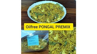 Oilfree PONGAL PREMIX - plant based gluten-free oilfree