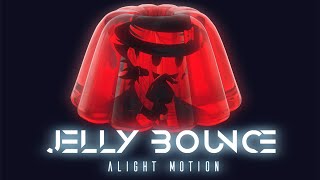 Smooth Jelly Bounce Shake | Alight Motion tutorial