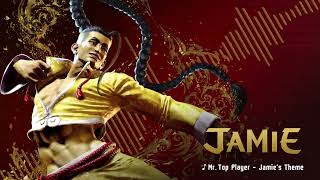 Street Fighter 6 Jamie's Theme   Mr  Top Player