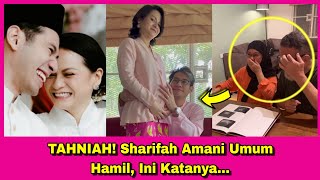 TAHNIAH! Sharifah Amani Umum Hamil, Ini Katanya...