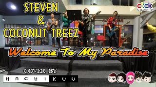 Steven & Coconut Treez - Welcome To My Paradise