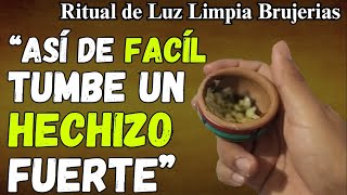 REVIENTO y TUMBO la BRUJERIA 💥💥💥 con este RITUAL PODEROSO