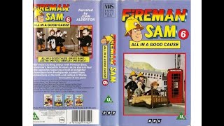 Fireman Sam 6: All in a Good Cause (1991 UK VHS)