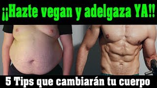 Tips para perder peso con dieta vegana