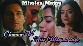 Channa Ve Assi Marjawange Status/Fullscreen Status/Siddharth Status/Rashmika Status/your status