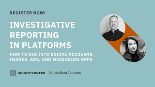 Investigative Reporting in Platforms | REGISTER NOW!