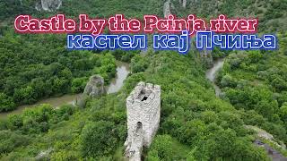 Castle by the Pcinja river - кастел кај Пчиња 2024-05