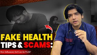 Fake Health Tips & Scams | How Influencers Sell Lies for Profit