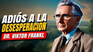 Descubre el VERDADERO Significado de la VIDA con Dr. Viktor Frankl 🌟 18 Lecciones de Sabiduría