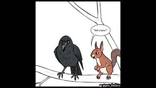 A Crow and A Squirrel Sit On A Tree... | Comic by Pet_foolery #comicdub #shorts