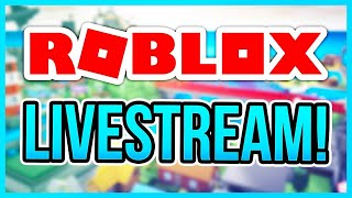 Roblox LIVE!!!