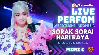 Sorak Sorai Hari Raya - Live MIMI CHIBIL Spotlight