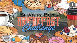 Start from 0 for NO REASON? | Ep.01 | Shanty Boys Breakfast Challenge | Split Mountain Ranch