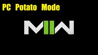 Modern Warfare 2 - PC Potato Mode + Lowest Graphics Gameplay