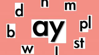 AY (Word Family Song)