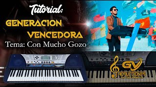 TUTORIAL - Ministerio Generacion Vencedora - Con mucho Gozo