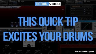 This Quick Tip Excites Your Drums │ SoundOracle.net