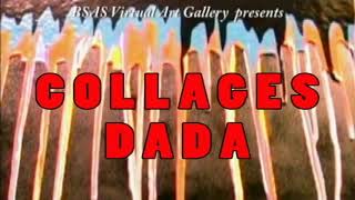 Collages Dada