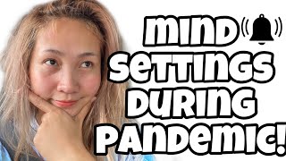 MIND SETTINGS DURING PANDEMIC | SHAYNEANGELLITHEGREAT (ENGLISH SUBTITLE)