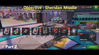 #237 Objective: Sheridan Missile | Part 2 | WoTB 11.1