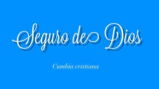 Mi Vida Esta Seguro De Dios (Cumbia)