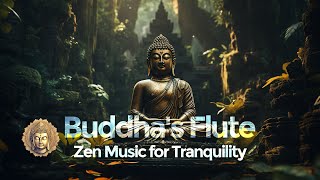 Zen Music for Tranquility: Embracing Healing with Buddha's Flute