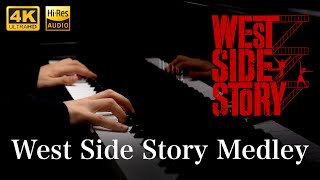 West Side Story / Piano Medley 【4K / Hi-Res Audio】