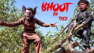 bhoot ka tree 👻🌳 new family hindi bhoot vlog