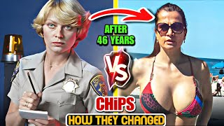 🔴CHiPs (1977 vs 2023) Cast: Then and Now (46 Years After) || Then and now