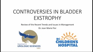 Controversies in Bladder Exstrophy