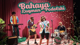 Luqman Podolski – Bahaya (Official Audio)